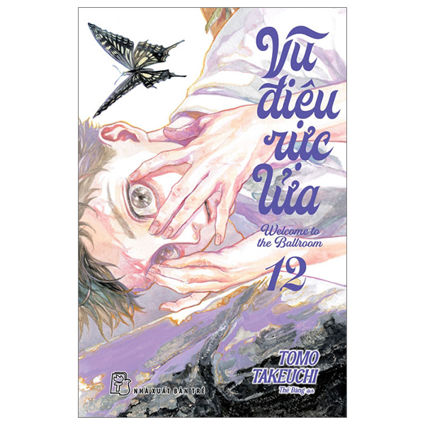 Bo
						
										
										Vu Dieu Ruc Lua - Welcome To The Ballroom - Tap 12 - Tang Kem Postcard Giay