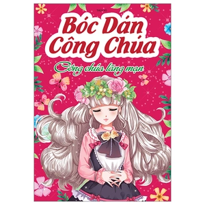 bóc dán công chúa - công chúa lãng mạn