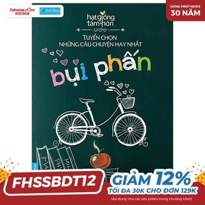 bụi phấn - tuyển chọn những câu chuyện hay nhất (tái bản)