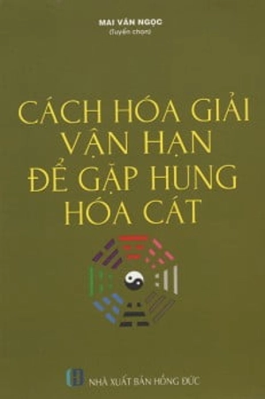 cách hóa giải vận hạn để gặp hung hóa cát