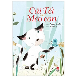 cái tết của mèo con (tái bản 2019)