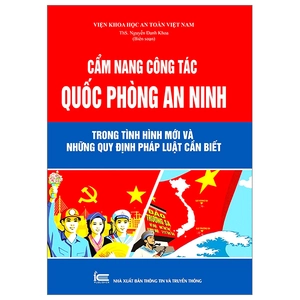 cẩm nang công tác quốc phòng an ninh trong tình hình mới những quy định pháp luật cần biết