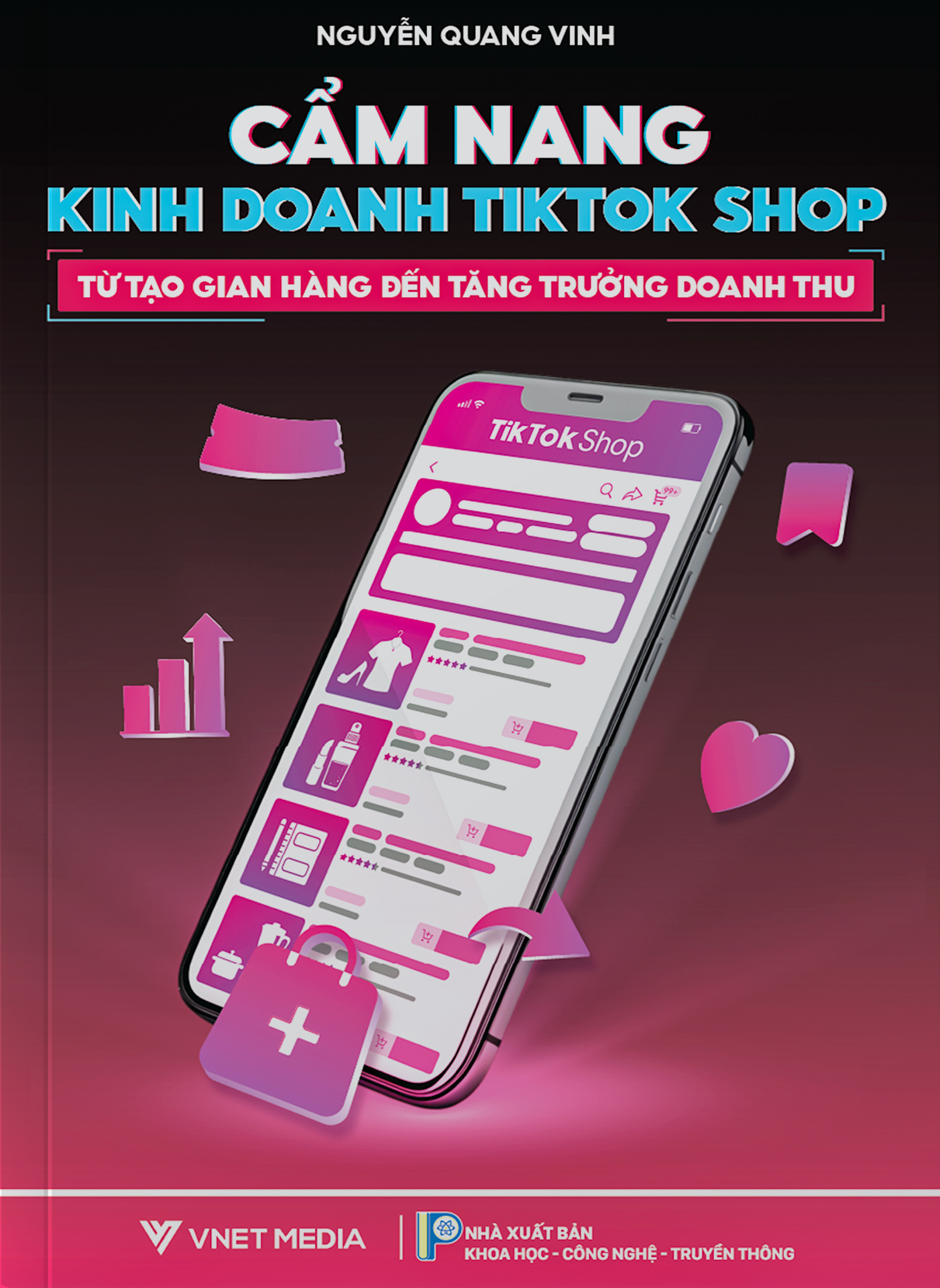 Cẩm Nang Kinh Doanh Tiktok Shop - Từ Tạo Gian Hàng Đến Tăng Trưởng Doanh Thu - Ảnh 2