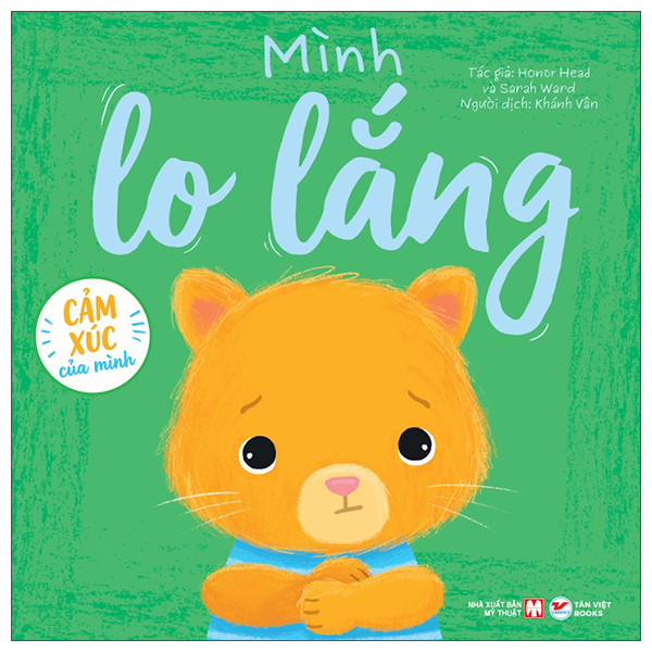 Cảm Xúc Của Mình - Mình Buồn Lắm - Bìa Cứng - Ảnh 12