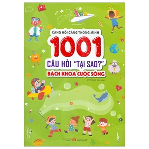 càng hỏi càng thông minh - 1001 câu hỏi "làm thế nào?" - bách khoa cuộc sống