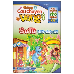 câu chuyện nhỏ bài học lớn - những câu chuyện vàng - sư tử biết nhận lỗi