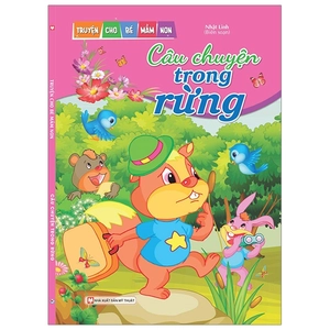 câu chuyện trong rừng - truyện cho bé mầm non