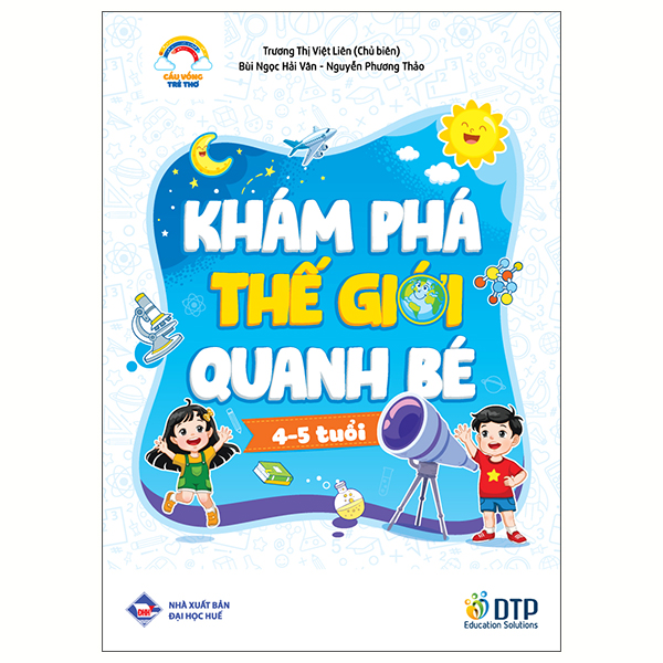 Cau Vong Tre Tho - Kham Pha The Gioi Quanh Be - Danh Cho Tre 4-5 Tuoi