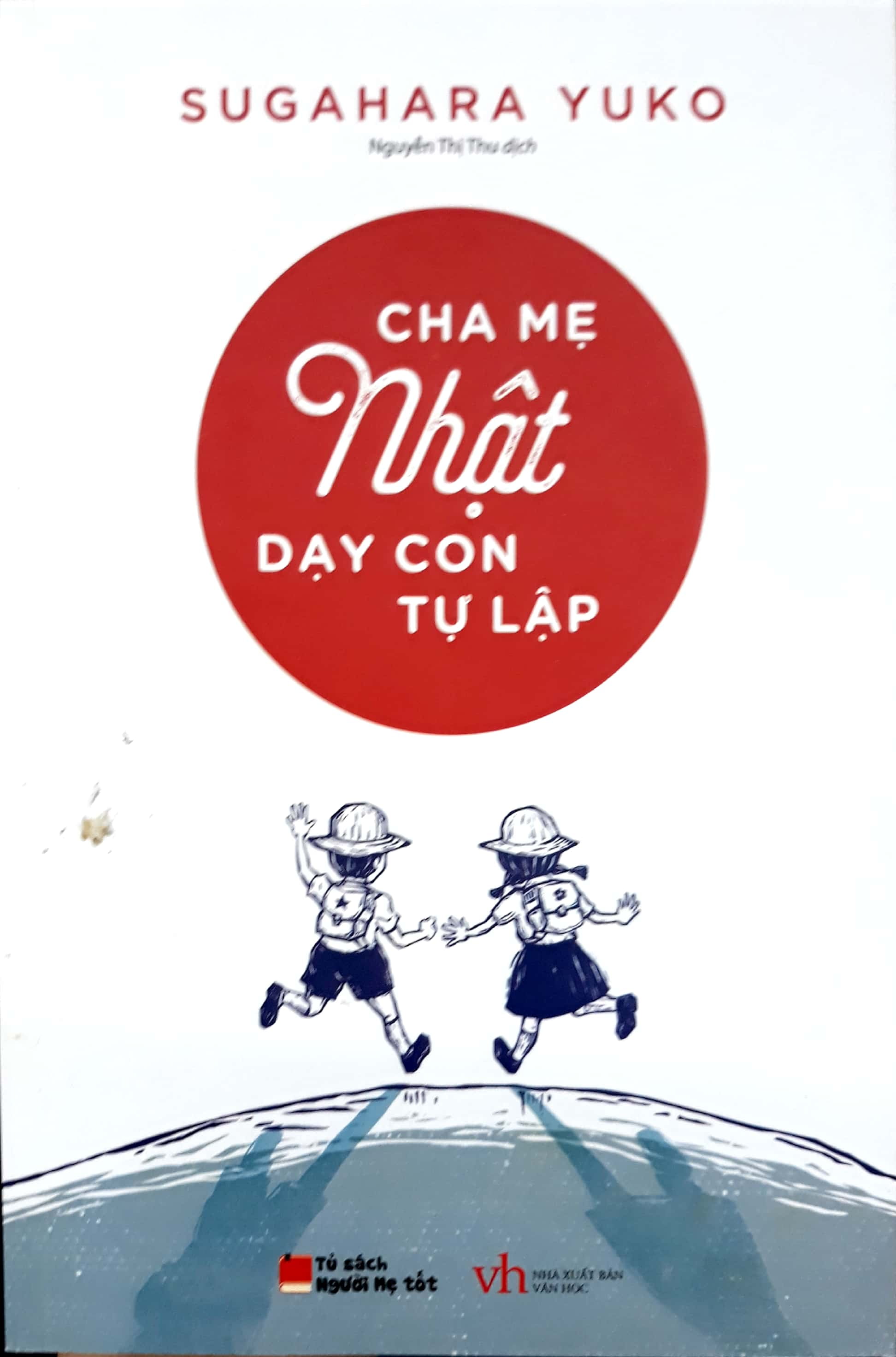 Cha Mẹ Nhật Dạy Con Tự Lập - Ảnh 2