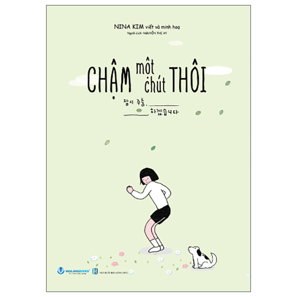 Cham Mot Chut Thoi (Tai Ban 2025)