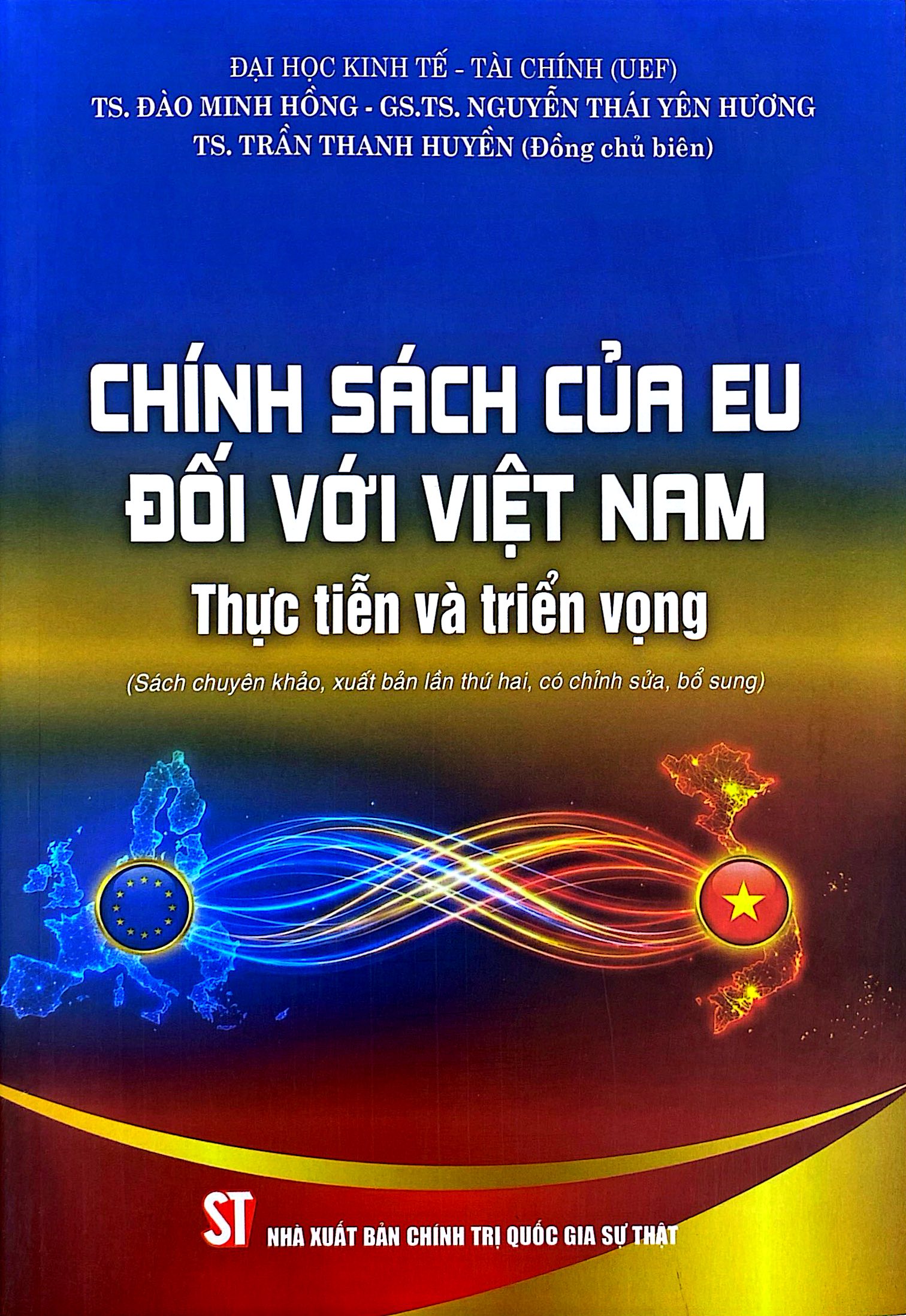Chính Sách Của EU Đối Với Việt Nam - Thực Tiễn Và Triển Vọng (Tái Bản 2026) - Ảnh 2