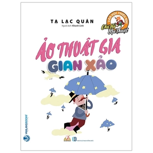 chú hổ ma thuật: ảo thuật gia gian xảo