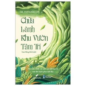 chữa lành khu vườn tâm trí