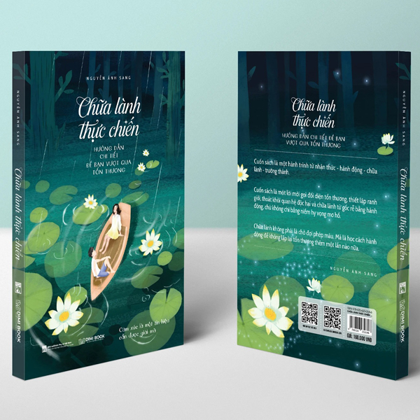 Chữa Lành Thực Chiến - Hướng Dẫn Chi Tiết Để Bạn Vượt Qua Tổn Thương