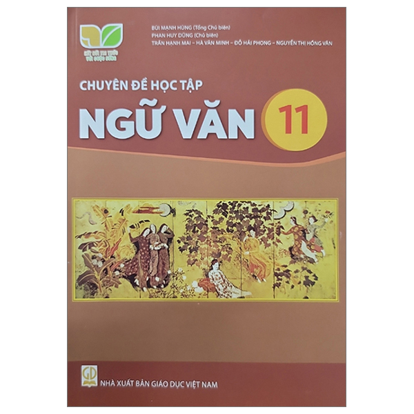 Chuyen De Hoc Tap Ngu Van 11 (Ket Noi Tri Thuc) (Chuan)