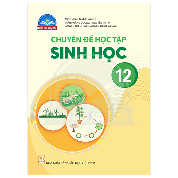 Chuyen De Hoc Tap Sinh Hoc 12 (Chan Troi) (Chuan)