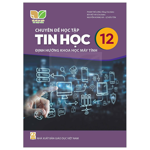 Chuyên Đề Học Tập Tin Học 12 - Định Hướng Tin Học Ứng Dụng (Kết Nối) (Chuẩn) - Ảnh 23