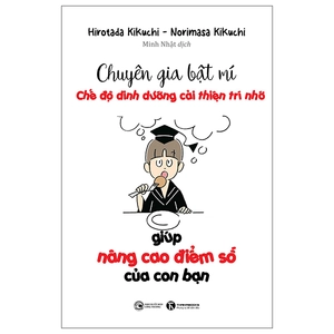 chuyên gia bật mí - chế độ dinh dưỡng cải thiện trí nhớ giúp nâng cao điểm số của con bạn