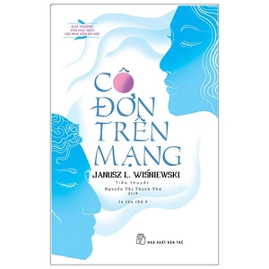 cô đơn trên mạng (tái bản 2021)