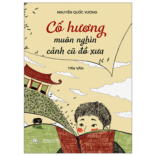 Cố Hương Muôn Nghìn Cảnh Cũ Đồ Xưa