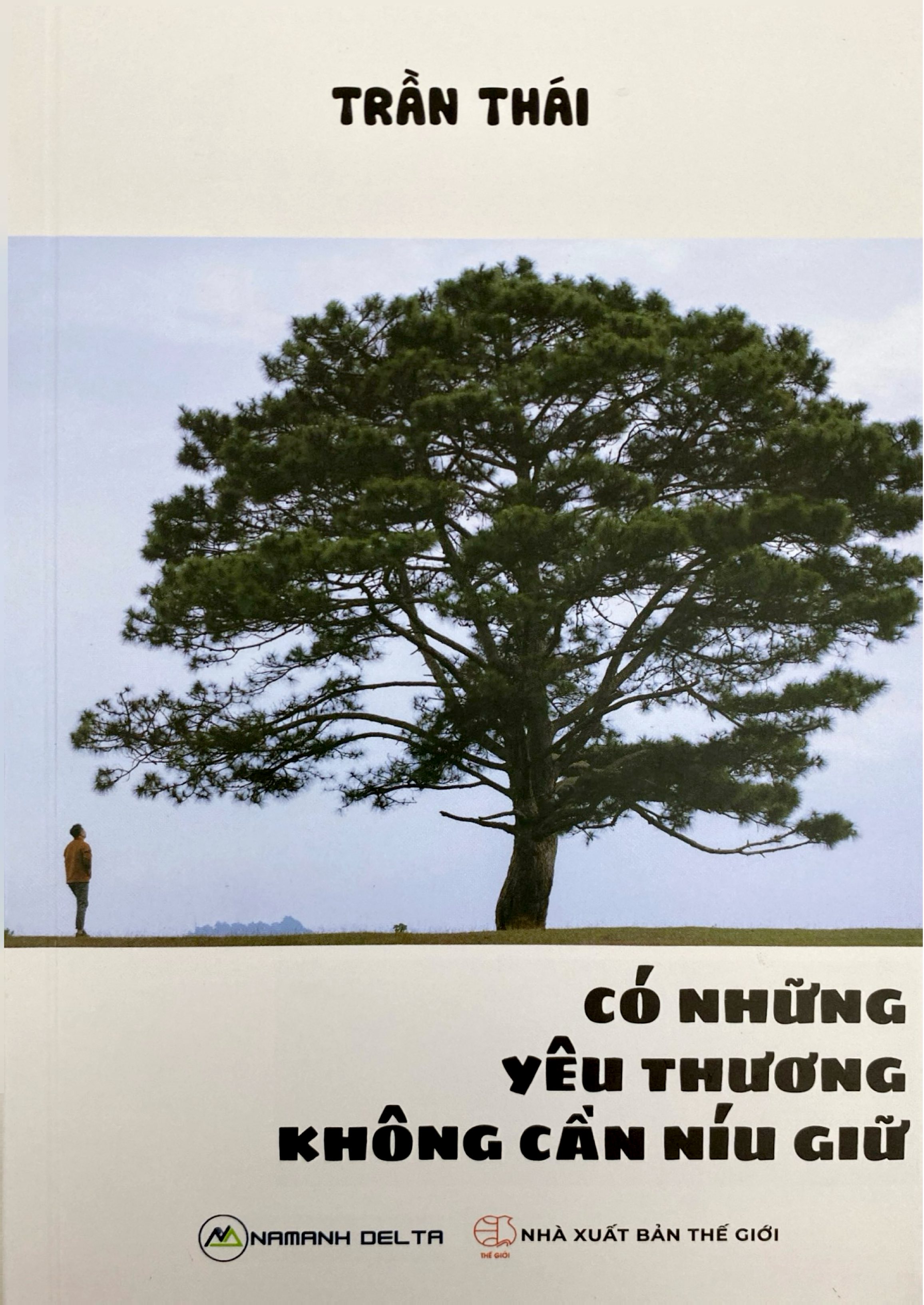 Có Những Yêu Thương Không Cần Níu Giữ - Ảnh 2
