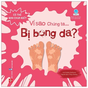 có thể bạn chưa biết - vì sao chúng ta... bị bong da?