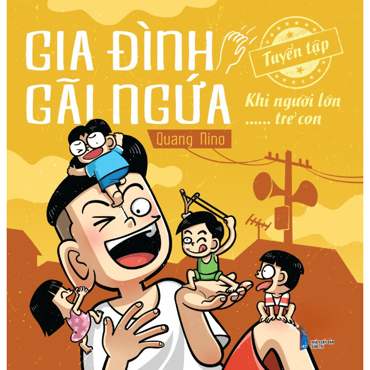 combo sách gia đình gãi ngứa - tuyển tập khi người lớn …… trẻ con + thỏ bảy màu và những người nghĩ nó là bạn (bộ 2 cuốn) - Ảnh 6