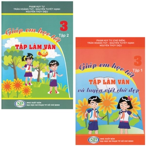 combo sách giúp em học tốt tập làm văn lớp 3 - tập 1 + 2 (bộ 2 cuốn)