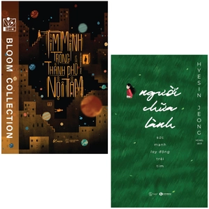 combo sách người chữa lành - sức mạnh lay động trái tim + tìm mình trong thành phố nội tâm (bộ 2 cuốn)