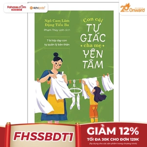 con cái tự giác cha mẹ yên tâm
