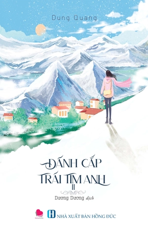 đánh cắp trái tim anh (bộ 2 cuốn) - Ảnh 3