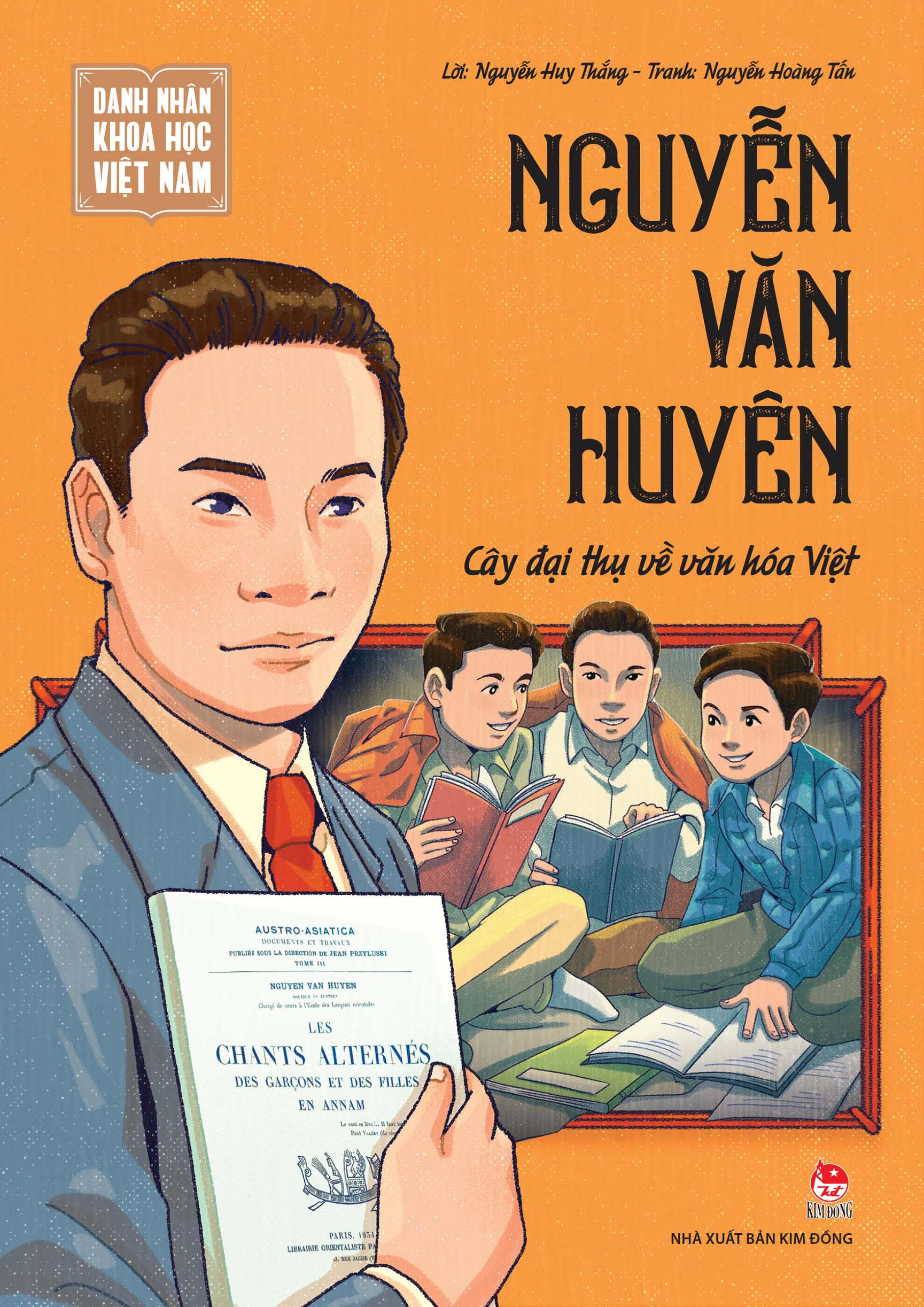Danh Nhân Khoa Học Việt Nam - Nguyễn Văn Huyên - Cây Đại Thụ Về Văn Hóa Việt - Ảnh 2