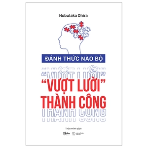 đánh thức não bộ - "vượt lười" thành công