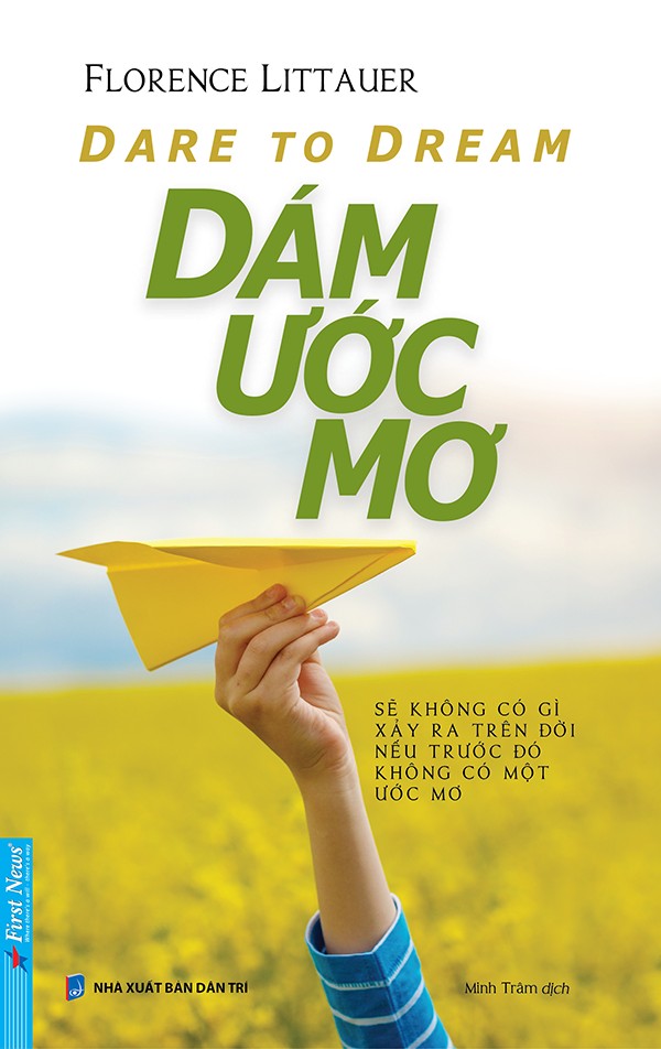 dare to dream - dám ước mơ (tái bản 2024) - Ảnh 3
