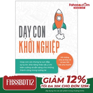 dạy con khởi nghiệp
