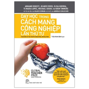 dạy học trong cách mạng công nghiệp lần thứ tư - teaching in the fourth industrial revolution