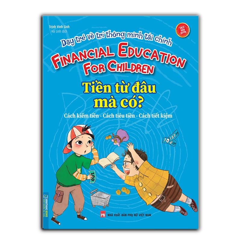 dạy trẻ về trí thông minh tài chính - tiền từ đâu mà có? - Ảnh 2