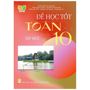 để học tốt hoá học 10 - tập 1 (kết nối tri thức với cuộc sống)
