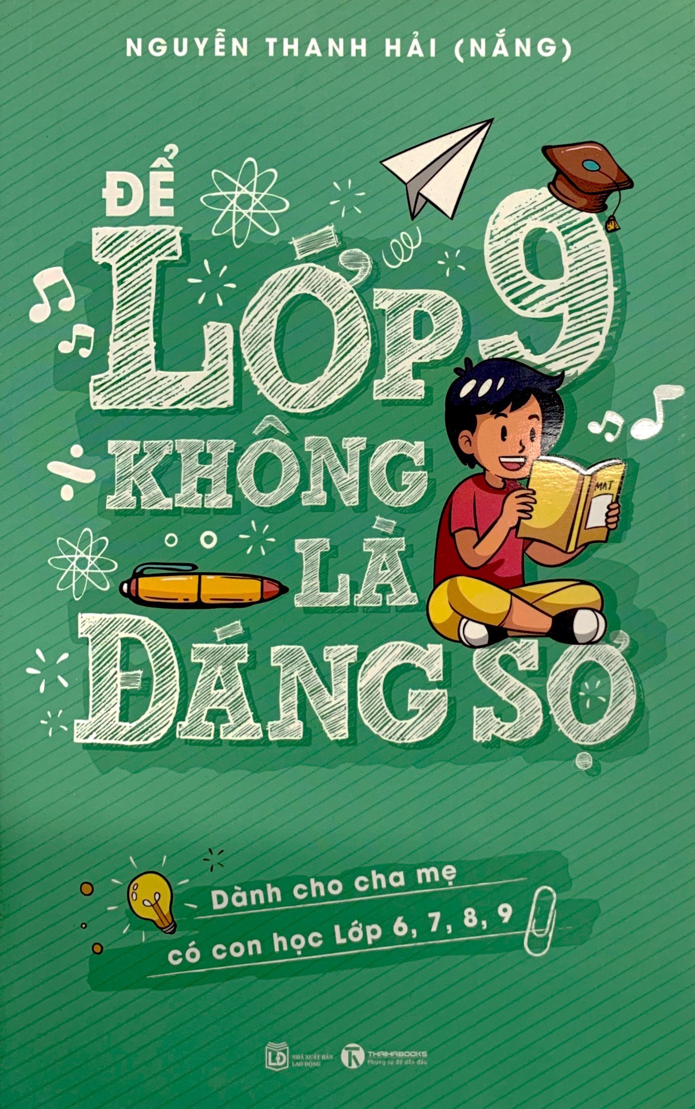 để lớp 9 không là đáng sợ - Ảnh 3