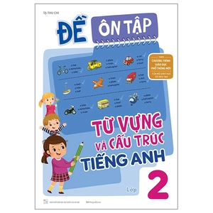 đề ôn tập từ vựng và cấu trúc tiếng anh lớp 2