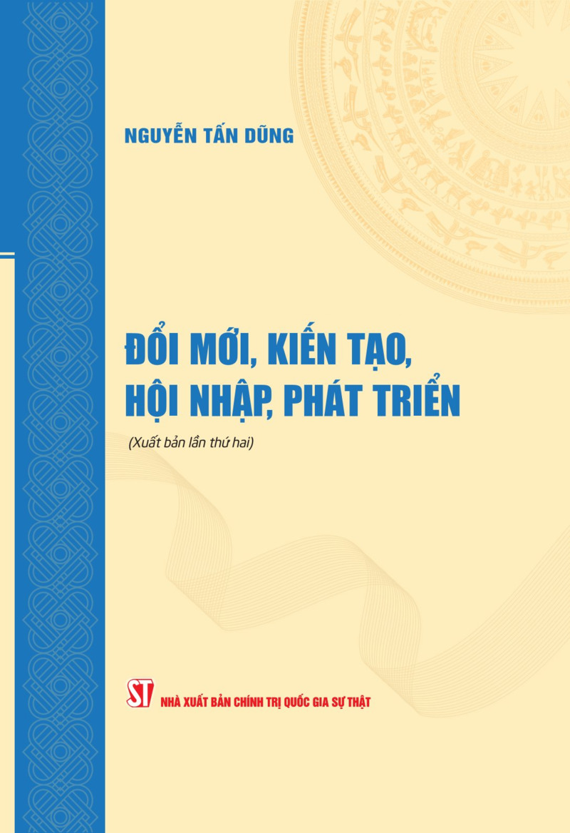 Đổi Mới, Kiến Tạo, Hội Nhập, Phát Triển - Ảnh 2