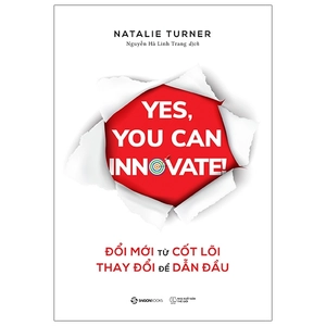 đổi mới từ cốt lõi, thay đổi để dẫn đầu