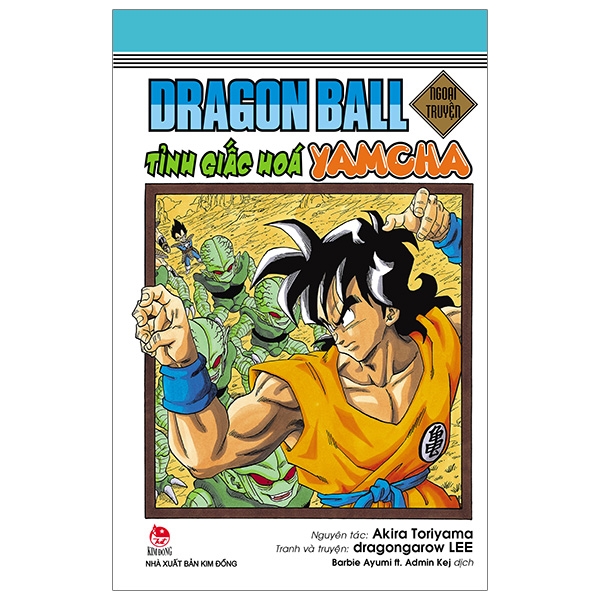 Dragon Ball - Ngoai Truyen - Tinh Giac Hoa Yamcha (Tai Ban 2025)