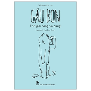 gấu bon - thế giới rộng vô cùng!