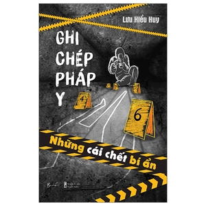 ghi chép pháp y - những cái chết bí ẩn