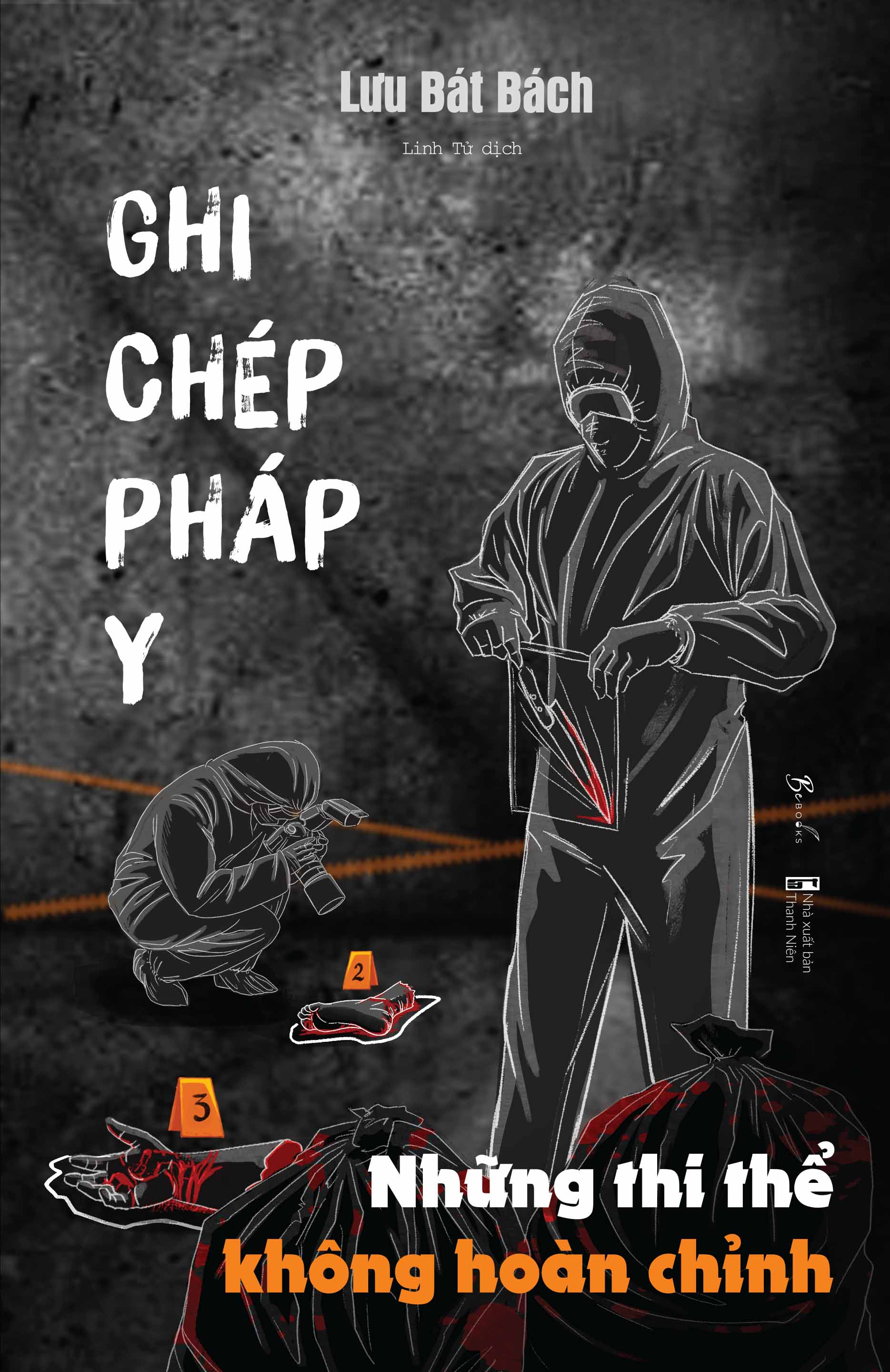 ghi chép pháp y - những thi thể không hoàn chỉnh - Ảnh 2