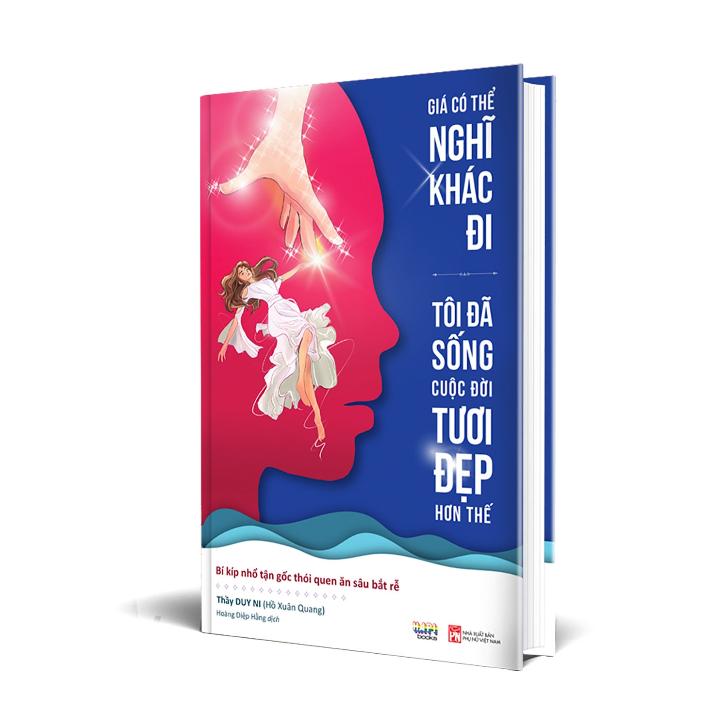 giá có thể nghĩ khác đi, tôi đã sống cuộc đời tươi đẹp hơn thế - Ảnh 4