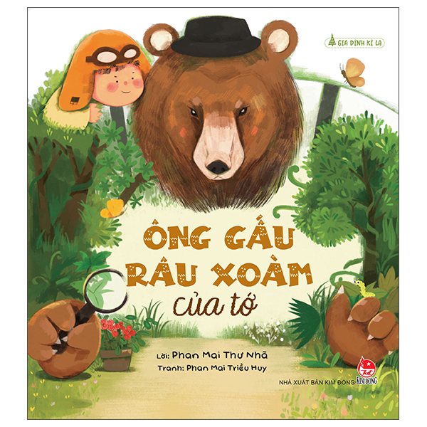 Gia Dinh Ki La - Ong Gau Rau Xoam Cua To