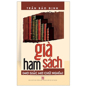 già ham sách - mơ giấc mơ chữ nghĩa