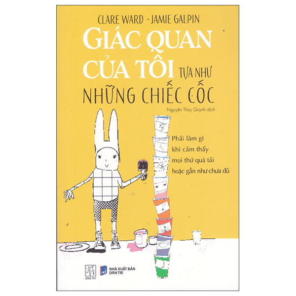 Giac Quan Cua Toi Tua Nhu Nhung Chiec Coc - Phai Lam Gi Khi Cam Thay Moi Thu Qua Tai Hoac Gan Nhu Chua Du